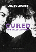 Cured [nouvelle édition]